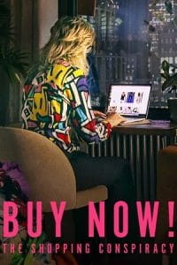  Buy Now The Shopping Conspiracy Poster
