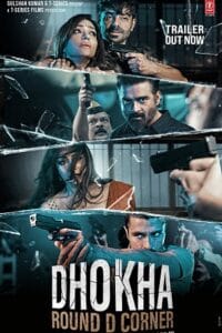Dhokha: Round D Corner Poster