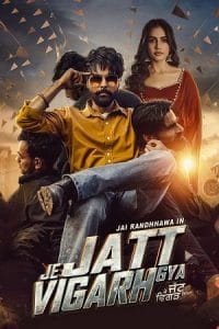 Je Jatt Vigarh Gya Poster
