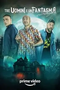  Three Man And A Ghost / Tre uomini e un fantasma Poster
