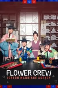 Flower Crew Joseon Marriage Agency Poster