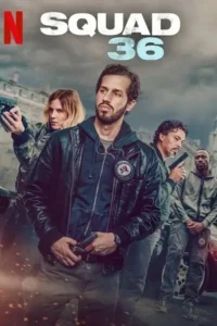 Squad 36 Poster
