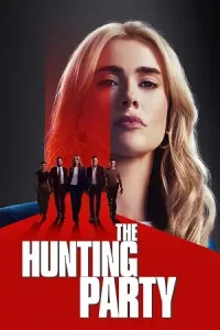 The Hunting Party Poster