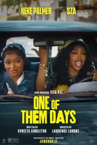 One of Them Days (2025) WEBRip English 720p | 1080p Poster
