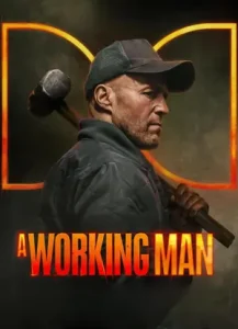 A Working Man Poster