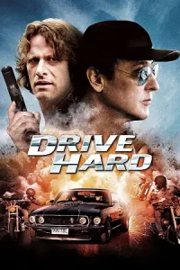 Ā Drive Hard Poster