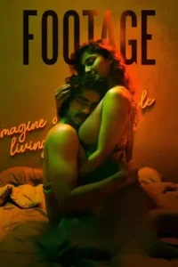 Footage (2024) WEB-DL [Hindi DD2.0] 480p | 720p | 1080p Poster