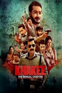 Khakee: The Bengal Chapter Poster