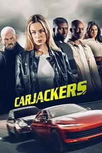 Carjackers Poster