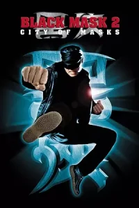 Ā Black Mask 2: City of Masks Poster