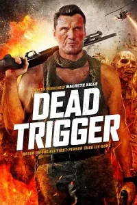 Ā Dead Trigger Poster