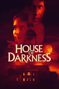 Ā House of Darkness Poster