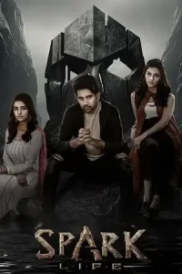 Spark: L.I.F.E. Poster