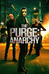 Ā The Purge: Anarchy Poster