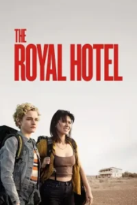 The Royal Hotel Poster