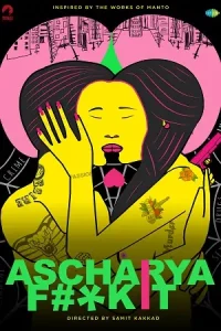 Ascharya F**k It Poster