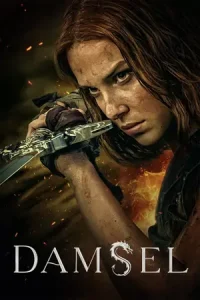 Damsel / एक लड़की की अनोखी कहानी Poster