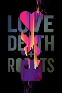  Love, Death & Robots Poster
