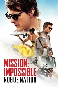 Mission: Impossible – Rogue Nation Poster
