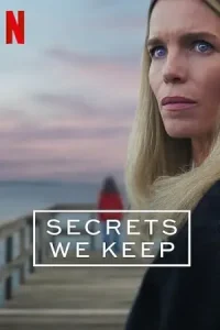 Secrets We Keep Poster