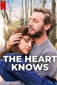 Ā The Heart Knows Poster