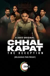 Chhal Kapat – The Deception Poster