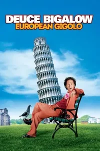  Deuce Bigalow: European Gigolo Poster