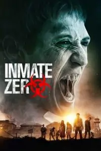  Inmate Zero Poster