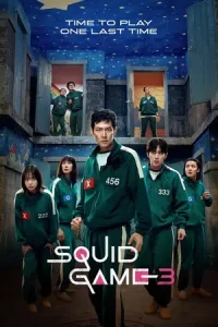 SQUID GAME: S3 – THE FINAL SEASON (Ojing-eo geim) Poster