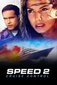 Ā Speed 2: Cruise Control Poster
