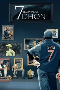 7 Shades Of Dhoni Poster