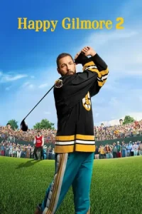 Happy Gilmore 2 Poster