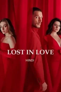 Hide Me / Lost In Love Poster
