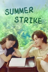  Summer Strike Poster