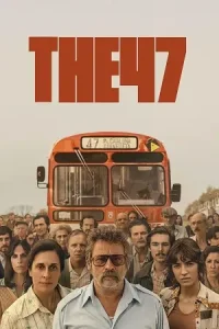The 47 Poster