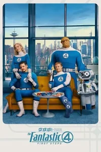  The Fantastic Four First Steps Poster