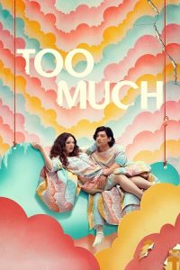  Too Much Poster