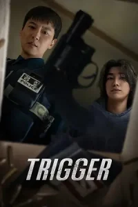 Trigger (Teurigeo) Poster