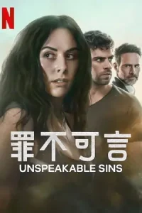 Unspeakable Sins Poster