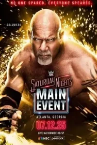 WWE Saturday Nights Main Event – 12th July Poster