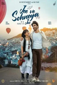  Jee Ve Sohneya Jee Poster