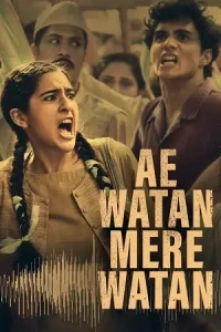 Ae Watan Mere Watan Poster