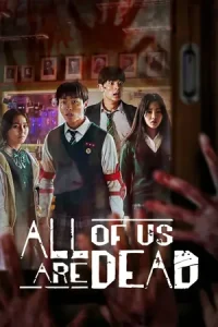  Netflix All Of Us Are Dead Poster