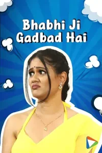 Bhabhi Ji Gadbad Hai Poster