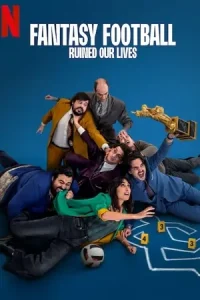  Fantasy Football Ruined Our Lives Poster
