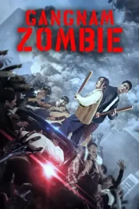 Gangnam Zombie Poster