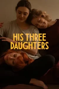 Ā His Three Daughters Poster