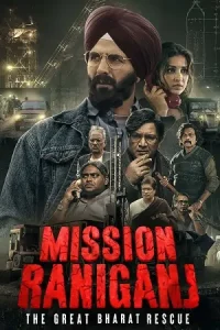  Mission Raniganj Poster
