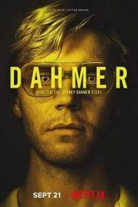 Dahmer – Monster: The Jeffrey Dahmer Story Poster