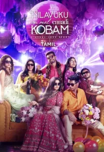 Nilavuku Enmel Ennadi Kobam Poster